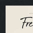 Freedom Word of Intention Framed print 13x18 cm / 5x7″ Black frame Linen paper corner detail