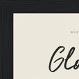 Glorious Word of Intention Framed print 13x18 cm / 5x7″ Black frame Linen paper corner detail