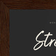 Strength Word of Intention Framed print 13x18 cm / 5x7″ Dark wood frame Carbon paper corner detail