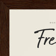 Freedom Word of Intention Framed print 13x18 cm / 5x7″ Dark wood frame Linen paper corner detail