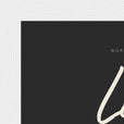Love Word of Intention Framed print 13x18 cm / 5x7″ White frame Carbon paper corner detail