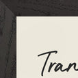 Transcendence Word of Intention Framed print 21x29.7 cm / 8x12" Black frame Linen paper corner detail