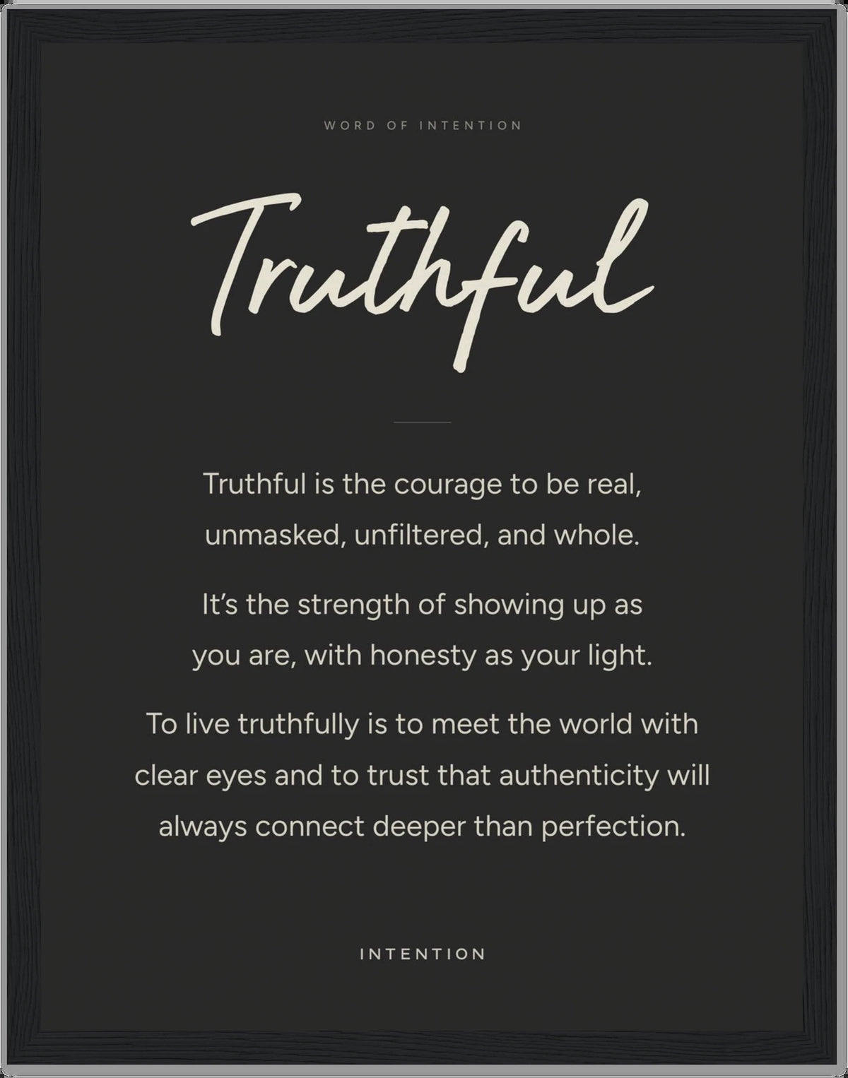 Truthful, Word of Intention