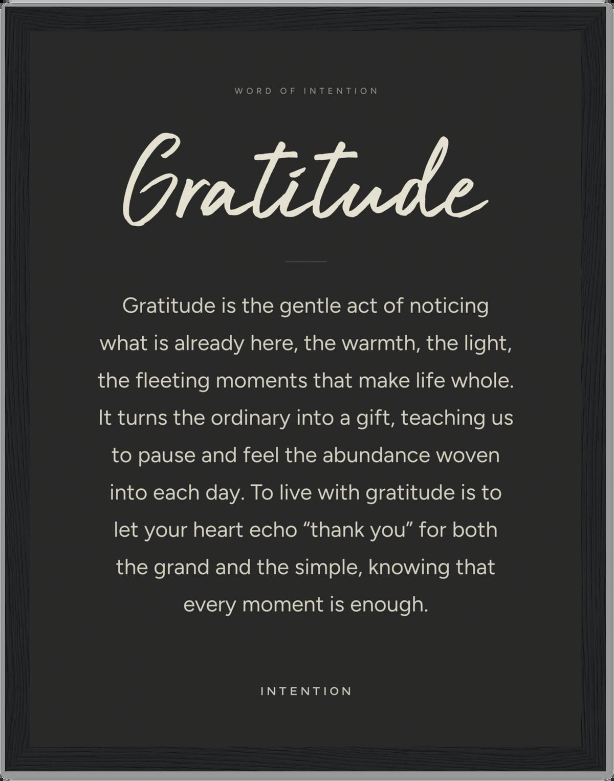Gratitude, Word of Intention