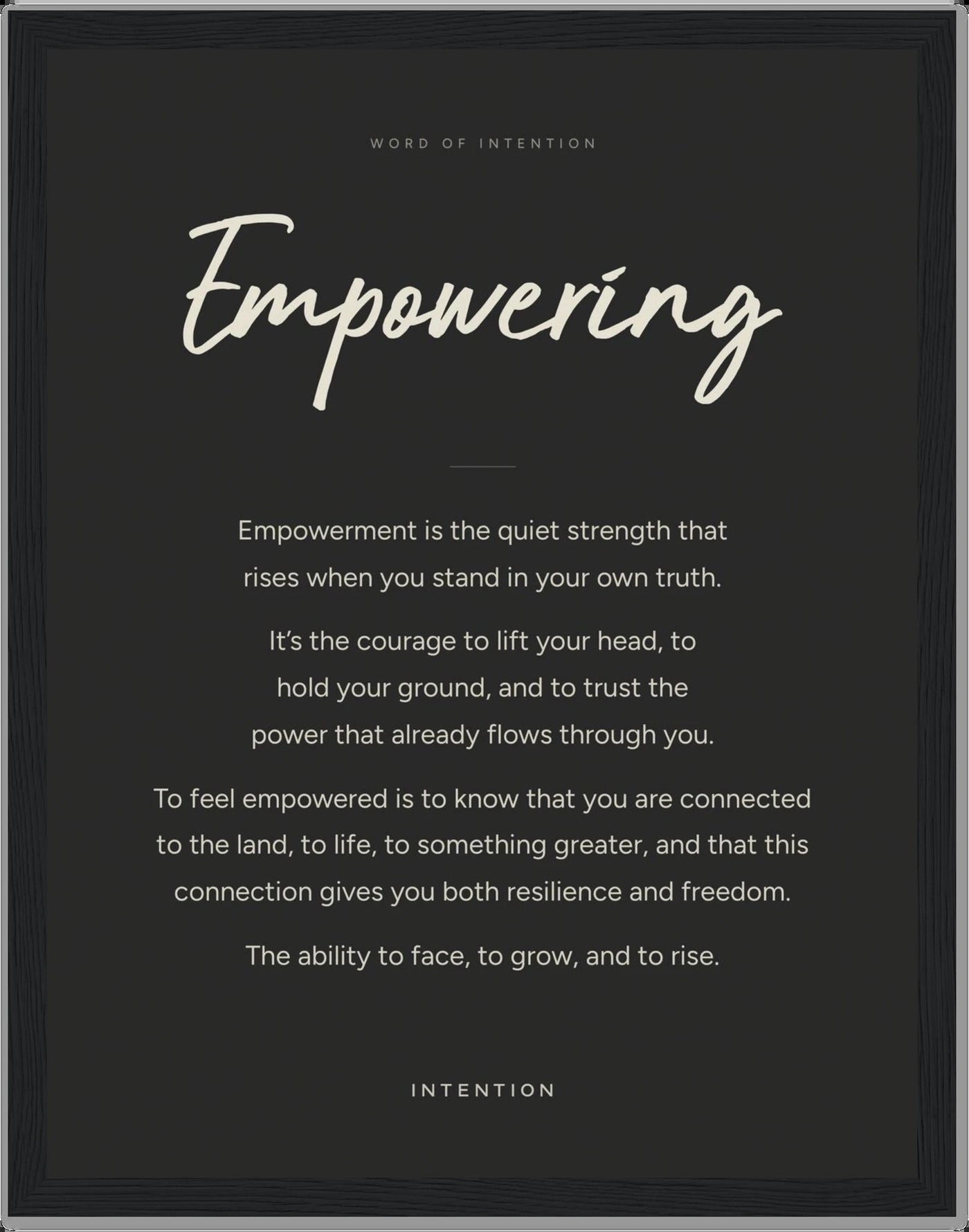 Empowering, Word of Intention