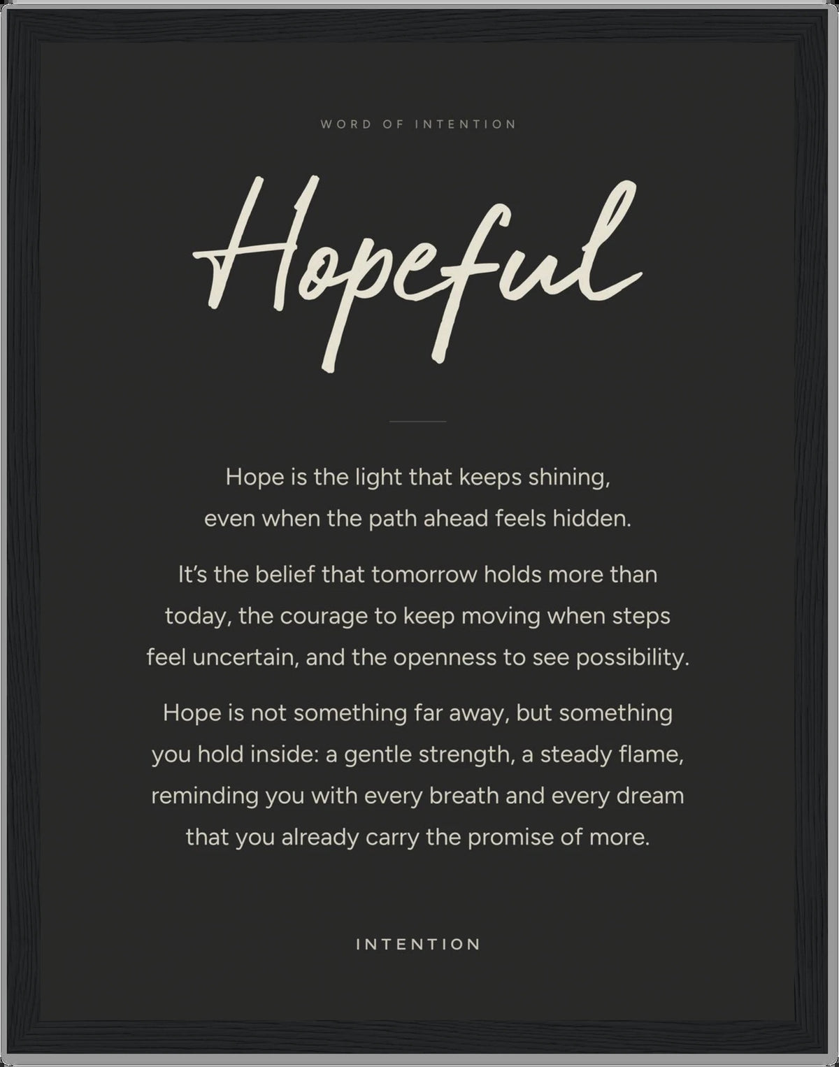Hopeful, Word of Intention