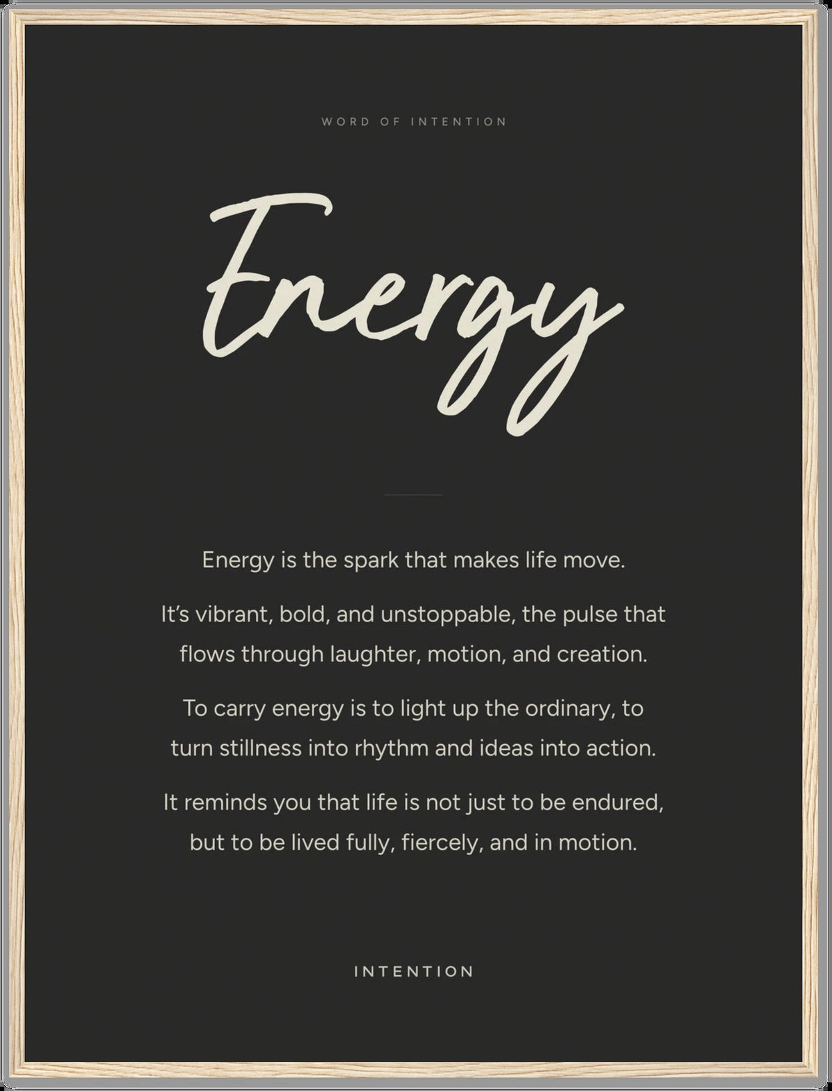 Energy, Word of Intention