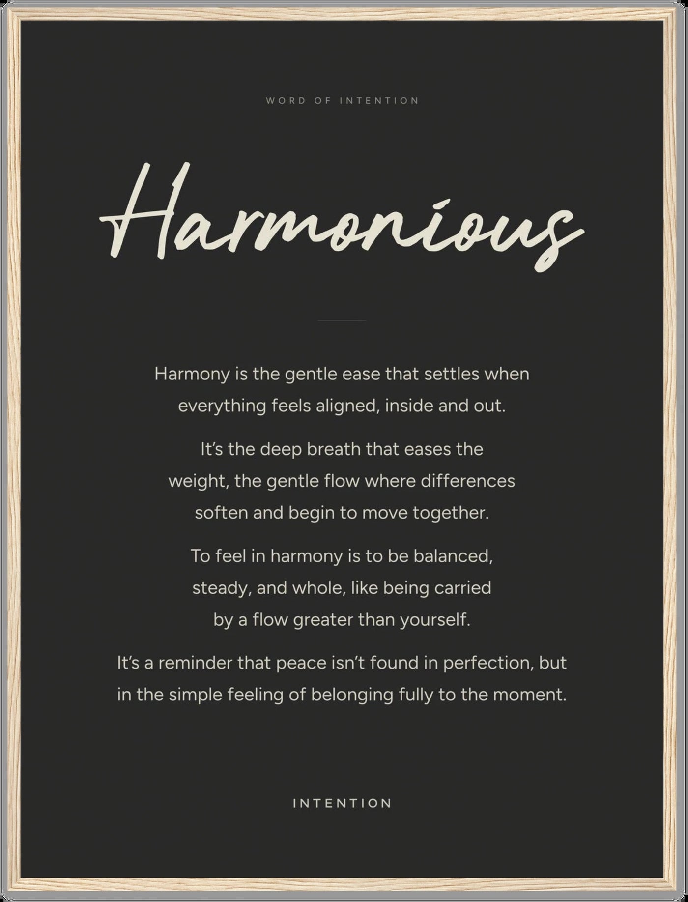 Harmonious, Word of Intention