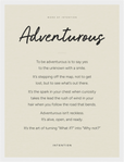 Adventurous Word of Intention Framed print 30x40 cm / 12x16″ White frame Linen paper