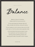 Balance Word of Intention Framed print 50x70 cm / 20x28″ Black frame Linen paper