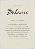 Balance Word of Intention Framed print 70x100 cm / 28x40″ White frame Linen paper