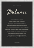 Balance Word of Intention Framed print A2 (42 x 59.4 cm) White frame Carbon paper