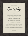 Curiosity Word of Intention Framed print 13x18 cm / 5x7″ Black frame Linen paper