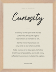 Curiosity Word of Intention Framed print 30x40 cm / 12x16″ Wood frame Linen paper
