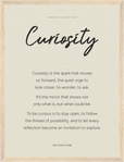 Curiosity Word of Intention Framed print 30x40 cm / 12x16″ Wood frame Linen paper
