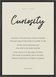 Curiosity Word of Intention Framed print 50x70 cm / 20x28″ Black frame Linen paper