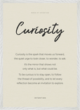 Curiosity Word of Intention Framed print 50x70 cm / 20x28″ White frame Linen paper