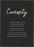 Curiosity Word of Intention Framed print A1 (59.4 x 84.1 cm) Black frame Carbon paper