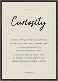 Curiosity Word of Intention Framed print A1 (59.4 x 84.1 cm) Black frame Linen paper