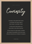Curiosity Word of Intention Framed print A2 (42 x 59.4 cm) Wood frame Carbon paper