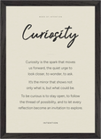 Curiosity Word of Intention Framed print A3 (29.7 x 42 cm) Black frame Linen paper