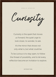 Curiosity Word of Intention Framed print A3 (29.7 x 42 cm) Dark wood frame Linen paper