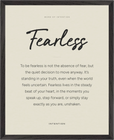 Fearless Word of Intention Framed print 40x50 cm / 16x20″ Black frame Linen paper