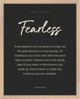 Fearless Word of Intention Framed print 40x50 cm / 16x20″ Wood frame Carbon paper