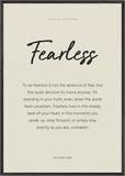 Fearless Word of Intention Framed print 70x100 cm / 28x40″ Black frame Linen paper