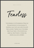 Fearless Word of Intention Framed print 70x100 cm / 28x40″ Black frame Linen paper