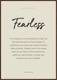 Fearless Word of Intention Framed print 70x100 cm / 28x40″ Dark wood frame Linen paper