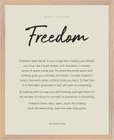 Freedom Word of Intention Framed print 40x50 cm / 16x20″ Wood frame Linen paper