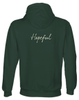 Hopeful - "A Dreamer’s Strength" Hoodie Bottle Green XS 2
