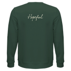 Hopeful - "A Dreamer's Strength" Sweatshirt Bottle Green XS 2