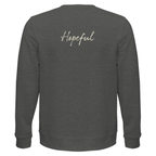 Hopeful - "A Dreamer's Strength" Sweatshirt Grey Melange XS 2