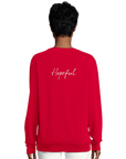 Hopeful - "A Dreamer's Strength" Sweatshirt Red XS 27