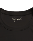 Hopeful - "A Dreamer’s Strength" T-shirt Deep Black S 5