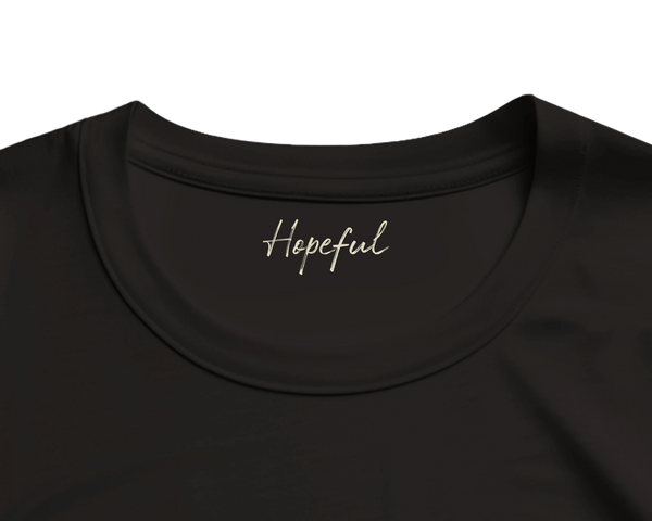 Hopeful - "A Dreamer’s Strength"