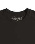 Hopeful - "A Dreamer’s Strength" T-shirt Deep Black XS 41