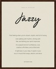 Jazzy Word of Intention Framed print 40x50 cm / 16x20″ Dark wood frame Linen paper
