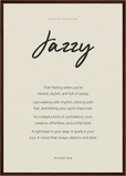 Jazzy Word of Intention Framed print A2 (42 x 59.4 cm) Dark wood frame Linen paper