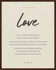 Love Word of Intention Framed print 40x50 cm / 16x20″ Dark wood frame Linen paper