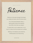 Patience Word of Intention Framed print 30x40 cm / 12x16″ Wood frame Linen paper