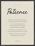 Patience Word of Intention Framed print 60x80 cm / 24x32″ Black frame Linen paper