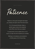 Patience Word of Intention Framed print 70x100 cm / 28x40″ Black frame Carbon paper