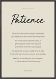 Patience Word of Intention Framed print 70x100 cm / 28x40″ Black frame Linen paper