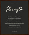 Strength Word of Intention Framed print 40x50 cm / 16x20″ Dark wood frame Carbon paper