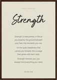 Strength Word of Intention Framed print A2 (42 x 59.4 cm) Dark wood frame Linen paper