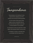 Transcendence Word of Intention Framed print 13x18 cm / 5x7″ Black frame Carbon paper