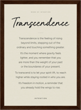 Transcendence Word of Intention Framed print 21x29.7 cm / 8x12" Dark wood frame Linen paper